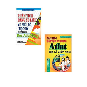 Sách - Phân Tích Bảng Số Liệu Vẽ Biểu Đồ, Lược Đồ Viêt Nam + Câu Hỏi Và Bài Tập Kĩ Năng Atlat Địa Lí Việt Nam - Hồng Ân