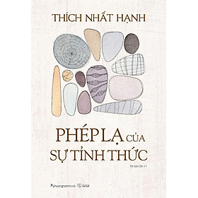 Sách Phép Lạ Của Sự Tỉnh Thức (Tái bản năm 2024)
