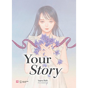 Sách - Your Story - Sugaru Miaki - AZ Việt Nam