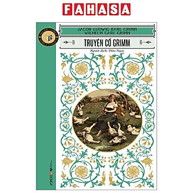 Sách - Văn Học Cổ Điển - Đông A Classic - Truyện Cổ Grimm