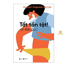 Tất tần tật! Về tính dục - Bản Quyền