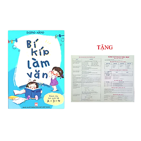 Sách - Bí kíp làm văn - Dành cho lớp 2 - 3 - 4 (Dương Hằng)