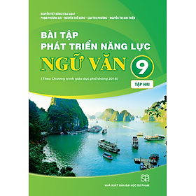 PB2 Bài tập phát triển năng lực Ngữ văn lớp 9 (tập 2)