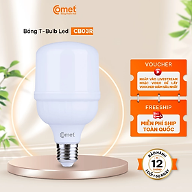 Bóng đèn Led Bulb Comet ReBel ánh sáng trắng công suất lớn tiết kiệm điện CB03R 20W-30W-40W-50W