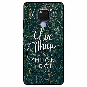 Ốp lưng in cho Huawei Mate 20  Mẫu Lạc Nhau