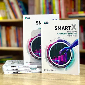 SMART-X: Chiến Lược Tăng Trưởng Doanh Thu Thông Minh - Vsm Camp Books - Alpha Books