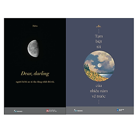 Combo 2Q: Dear, Darling + Tạm Biệt Tôi Của Nhiều Năm Về Trước (Sách Chữa Lành Tâm Hồn) 