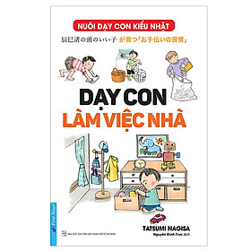 Dạy Con Làm Việc Nhà (Tái Bản)