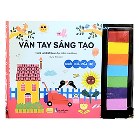 Sách - Vân tay sáng tạo - ngôi nhà của bé