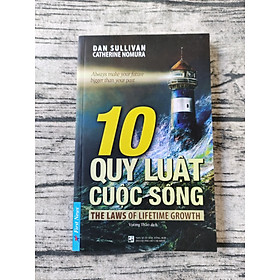10 Quy Luật Cuộc Sống (Tái Bản)