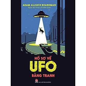 Sách - Hồ Sơ Về UFO Bằng Tranh - NXB Kim Đồng