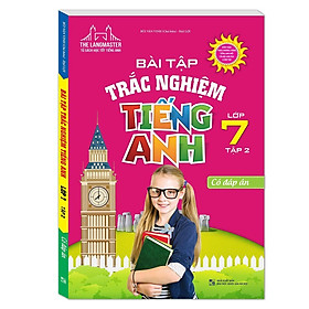 Sách - Bài Tập Trắc Nghiệm Tiếng Anh Lớp 7 - Tập 2 - Minh Thắng
