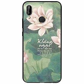 Ốp lưng in cho Huawei Nova 3e Mẫu Không Ngại Yêu