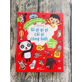 Gi Gỉ Gì Gi Cái Gì Cũng Biết - Dành Cho Lớp 2