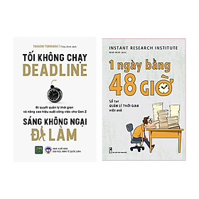 Sách - Combo 2 Cuốn: Tối Không Chạy Deadline Sáng Không Ngại Đi Làm + 1 Ngày Bằng 48 Giờ