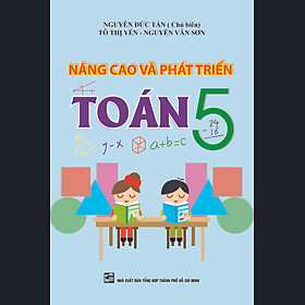 Nâng Cao Và Phát Triển Toán 5