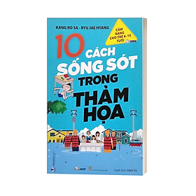 10 Cách Sống Sót Trong Thảm Họa