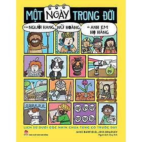 Kim Đồng - Một ngày trong đời của người hang, nữ hoàng và anh em họ hàng
