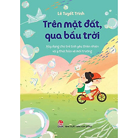 Trên Mặt Đất, Qua Bầu Trời