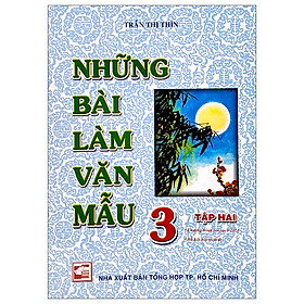 Sách - Những Bài Làm Văn Mẫu 3 - Tập 2 (Bộ Kết Nối Tri Thức)