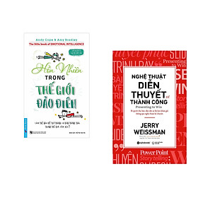 Combo 2 cuốn sách: Hồn Nhiên Trong Thế Giới Đảo Điên + Nghệ Thuật Diễn Thuyết Để Thành Công