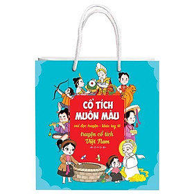 Cổ Tích Muôn Màu - Vui Đọc Truyện, Khéo Tay Tô - Truyện Cổ Tích Việt Nam ( Túi 8C ) - Bản Quyền