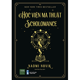 Học viện ma thuật Scholomance - Bản Quyền