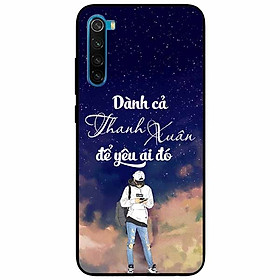 Ốp lưng in cho Xiaomi Redmi Note 8 Mẫu Dành Cả Thanh Xuân Boy