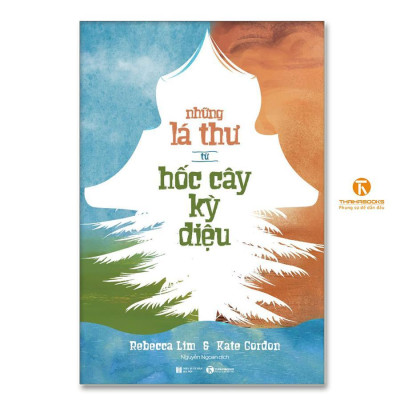 Sách - Những Lá Thư Từ Hốc Cây Kỳ Diệu - Thái Hà Books