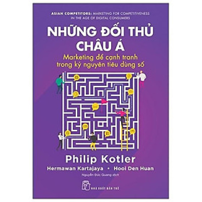 Những Đối Thủ Châu Á - Marketing Để Cạnh Tranh Trong Kỷ Nguyên Tiêu Dùng Số