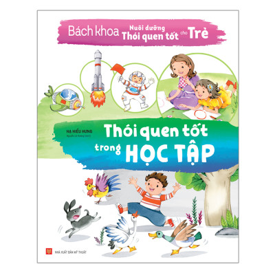 Combo Bách Khoa Nuôi Dưỡng Thói Quen Tốt Cho Trẻ (4 Cuốn)