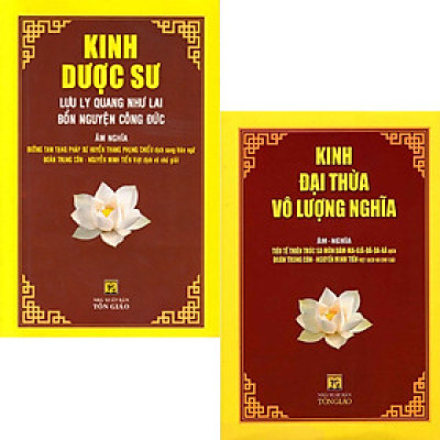 Kinh Dược Sư Lưu Ly Quang + Kinh Đại Thừa Vô Lượng Nghĩa (Bộ 2 Cuốn) - QB