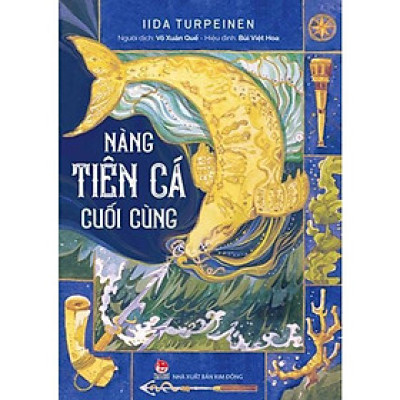 Sách - Nàng Tiên Cá Cuối Cùng - NXB Kim Đồng
