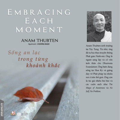Sống An Lạc Trong Từng Khoảnh Khắc