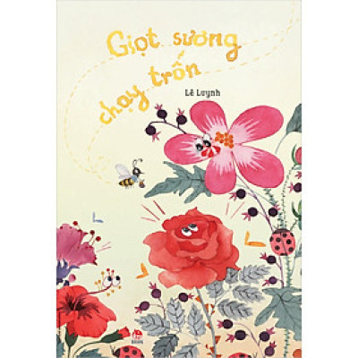 Kim Đồng - Giọt sương chạy trốn