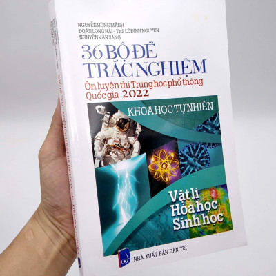 36 Bộ Đề Trắc Nghiệm - Ôn Thi THPT Quốc Gia 2022: Vật Lí - Hóa Học - Sinh Học