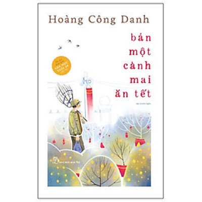 Bán Một Cành Mai Ăn Tết - TRẺ