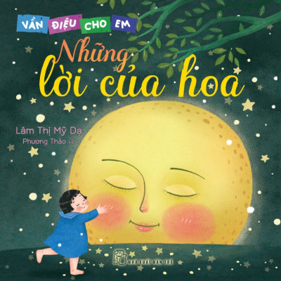 Vần Điệu Cho Em - Những Lời Của Hoa
