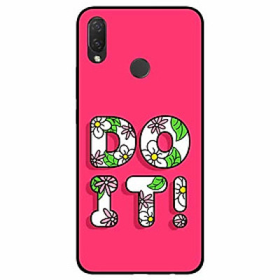 Ốp lưng dành cho Huawei Nova 3i mẫu DO IT