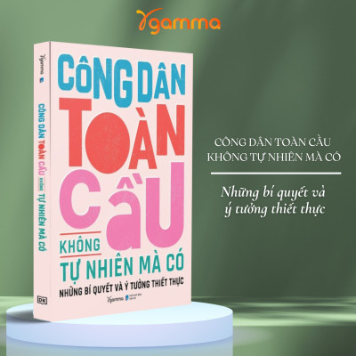 Combo Công Dân Toàn Cầu Không Tự Nhiên Mà Có + Time Capsule - Nhật Ký Siêu Nhí Nhố