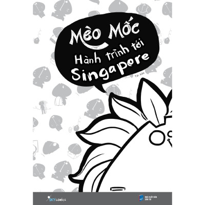 Mèo Mốc - Hành Trình Tới Singapore - Bản Quyền