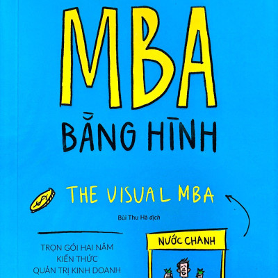 Combo 2 Cuốn Sách Kinh Doanh- Marketing Hay- MBA Bằng Hình+ 22 Quy Luật Bất Biến Trong Marketing