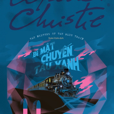 BÍ MẬT CHUYẾN TÀU XANH - Agatha Christie - Xuân Uyên dịch (bìa mềm)