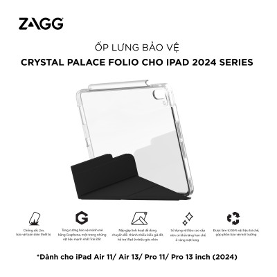 Ốp lưng ZAGG Crystal Palace Folio dành cho iPad (2024) Air 11 inch/Pro 11 inch/Air 13 inch/Pro 13 inch, bảo hành 12 tháng - Hàng chính hãng