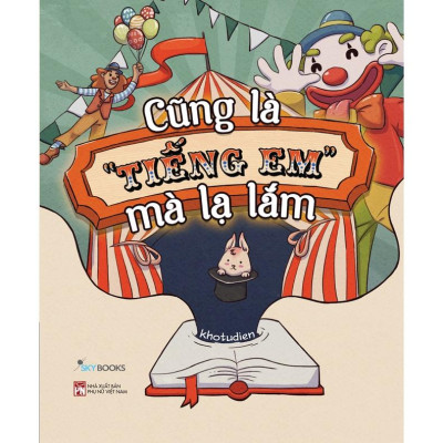 Sách Combo 2 Cuốn: Từ Điển Tiếng “Em” + Cũng Là “Tiếng Em” Mà Lạ Lắm - Skybooks - BẢN QUYỀN