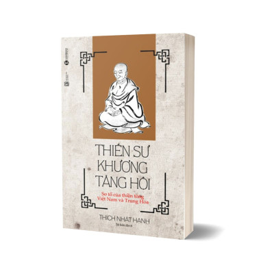 Thiền Sư Khương Tăng Hội (Tái Bản 2022)