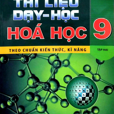 Tài Liệu Dạy - Học Hóa Học 9 - Tập 2 (2021)