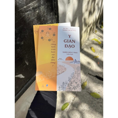 Sách - Y Gian Đạo - 10 Chặng Hành Trình Bước Vào Đại Điện Đông Y - Dư Hạo & Trịnh Lê & Nhậm Chi Đường - Thiện Tri Thức