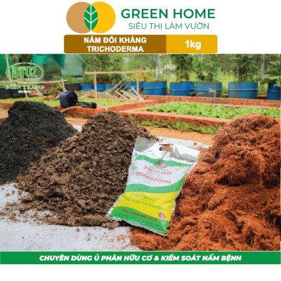 Nấm Đối Kháng Trichoderma Greenhome, Điền Trang, Bao 1kg, Ủ Phân Hữu Cơ, Ủ Rác, Đậu Tương, Khử Mùi, Cải Tạo Đất