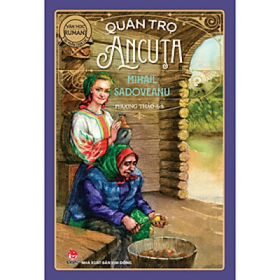 Quán Trọ Ancuta (Tái Bản 2024) - Bản Quyền